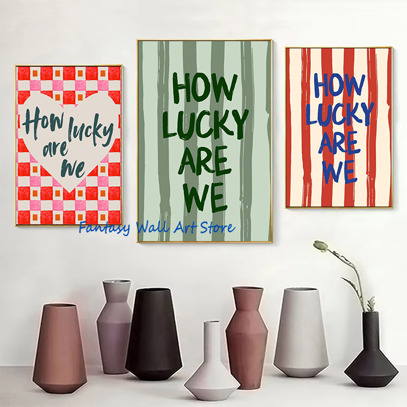 How Lucky Are We Trendy Quotes - Home Decor How To ulasan dan harga