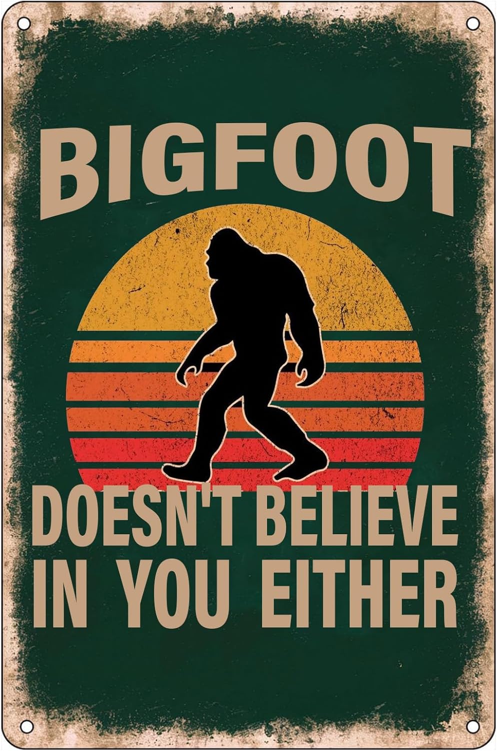 Y1,Funny Bigfoot Quote Metal T - Home Decor Quotes ulasan dan harga